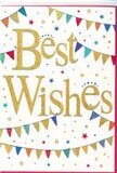 In this close-up, a stylish congratulations card rests as though waiting to be slipped beneath the ribbon of a freshly tied bouquet in an Earlsfield florist. The central focus is the phrase Best Wishes, written in sweeping, graceful script that glows in embossed gold. The lettering is slightly raised and dusted with fine glitter, catching the light with a gentle shimmer, much like sunlight reflecting from wet pavements along Garratt Lane after a rain shower. Surrounding the words, strings of playful bunting arc across the white card, one close to the top edge and another near the bottom, framing the message in soft curves. Each little triangular flag sings with colour-vivid blues, greens, reds, yellows, and oranges-some patterned with petite stripes, others with dots or tiny geometric designs. The bunting feels lively but not chaotic, like carefully arranged colour in a well-balanced floral design. Between these arcs, small stars and round confetti dots appear scattered as if they've just drifted down from an unseen celebration, their hues echoing the colours of the bunting. The crisp white background keeps everything feeling light, modern, and uncluttered, allowing the gold lettering and rainbow accents to shine through clearly. You can easily imagine this card accompanying flowers delivered to a new apartment off Burntwood Lane or a home near Earlsfield station, marking a promotion, university offer, or any joyful step forward. Its combination of elegant gold script and playful colour creates an atmosphere of warm encouragement and shared happiness, ready to carry a personal handwritten message of congratulations.